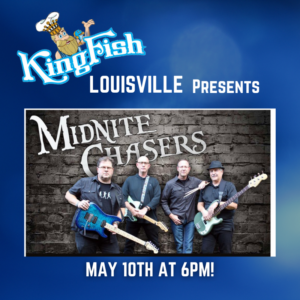 Kingfish Louisville Presents: Midnight Chasers